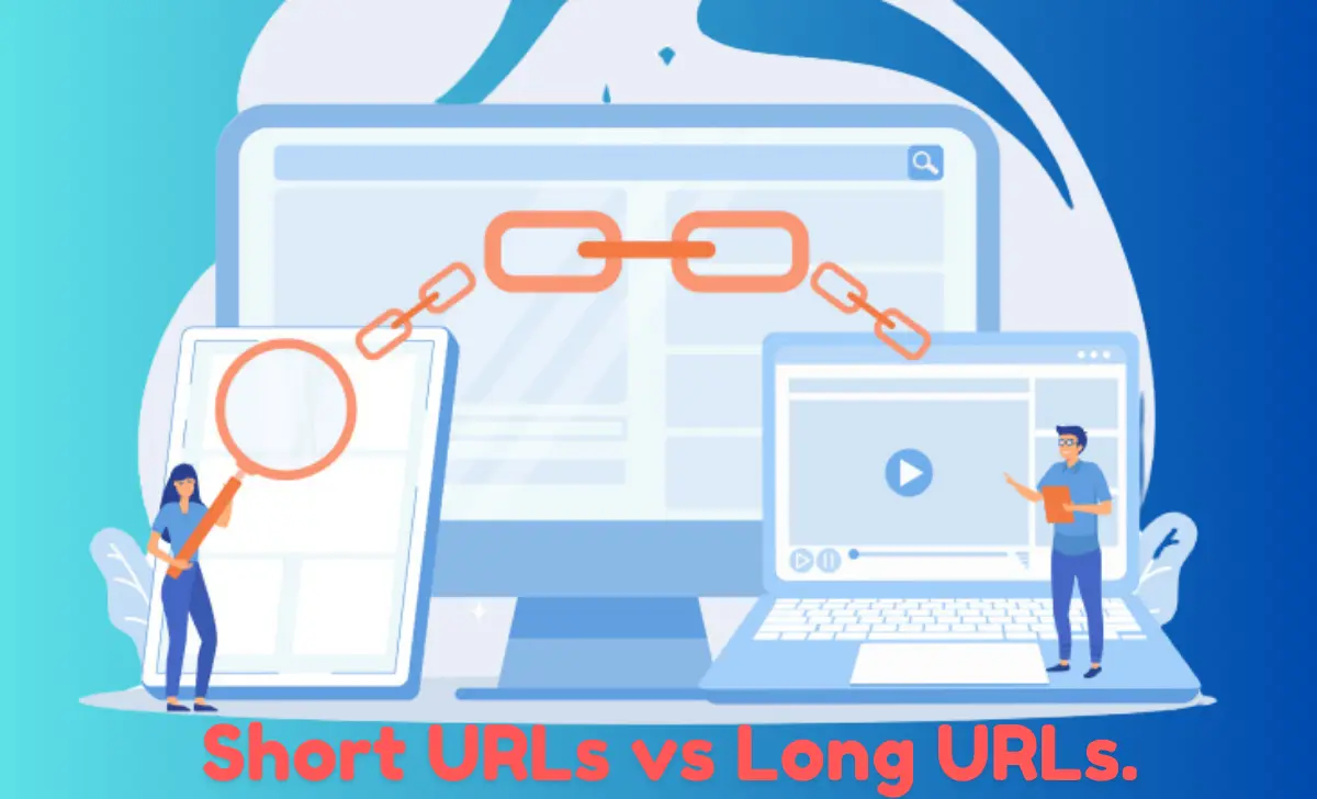 Short URLs vs Long URLs